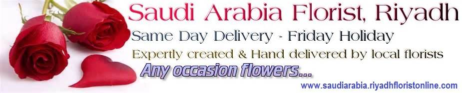 Saudi Arabia online florist Riyadh, Flowers delivery to Jeddah Al Khobar